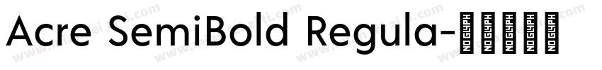 Acre SemiBold Regula字体转换